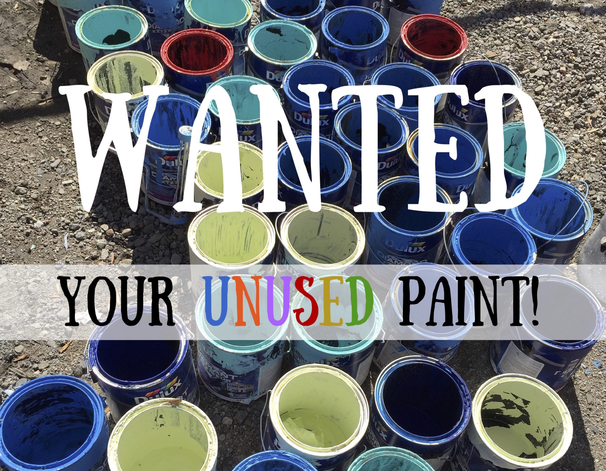 Wanted: Your Unused Paint!