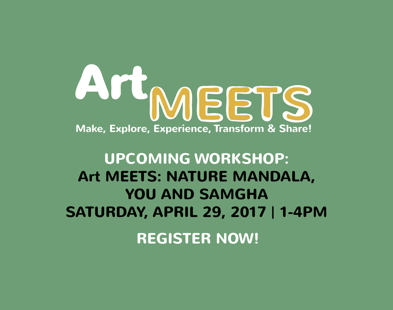 Art MEETS: Nature Mandala, You & Samgha