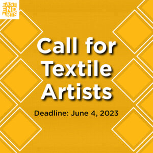 Call For Textile Artists, 2023